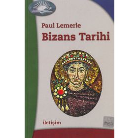 BIZANS TARIHI - PAUL LEMERLE