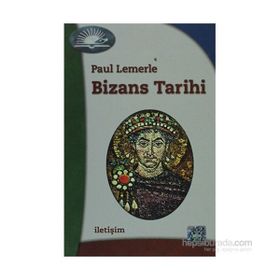 BIZANS TARIHI - PAUL LEMERLE