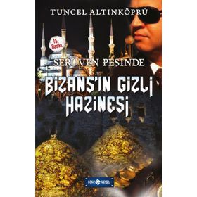 Bizans'ın Gizli Hazine - Tuncel Altınköprü