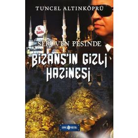 Bizans'ın Gizli Hazine - Tuncel Altınköprü