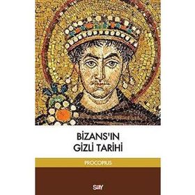 Bizans'ın Gizli Tarihi - Prokopius