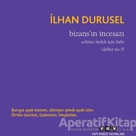 Bizans'ın İncesazı - İlhan Durusel