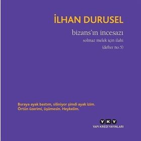 Bizans'ın İncesazı - İlhan Durusel