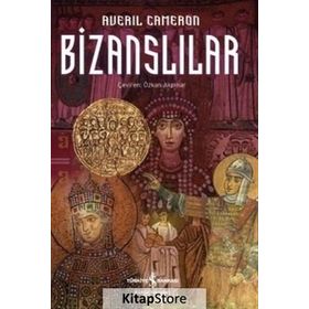 Bizanslılar - Averil Cameron
