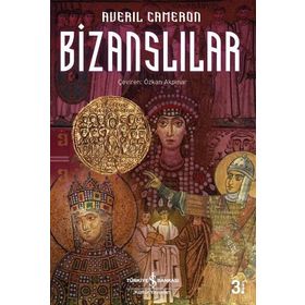 Bizanslılar - Averil Cameron