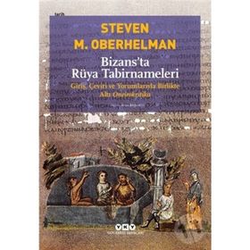 Bizansta Rüya Tabirnameleri - Steven Oberhelman