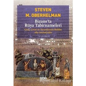 Bizansta Rüya Tabirnameleri - Steven Oberhelman