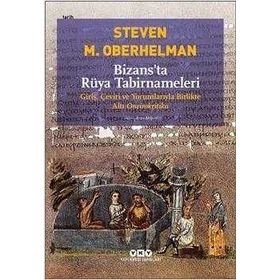 Bizansta Rüya Tabirnameleri - Steven Oberhelman