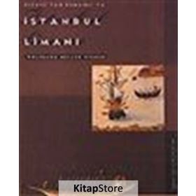 BIZANS'TAN OSMANLI'YA İSTANBUL LİMANI - WOLFGANG MÜLLER-WIENER