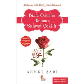 Bizde Özledim Denmez Salavat Çekilir - Ahmet Şadi