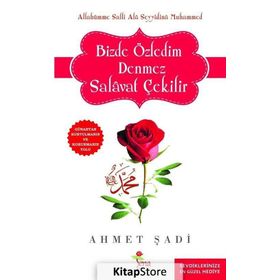 Bizde Özledim Denmez Selavat Çekilir - Ahmet Şadi