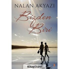 Bizden Biri - Nalan Akyazı