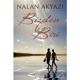 Bizden Biri - Nalan Akyazı