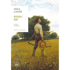 Bizden Biri - Willa Cather