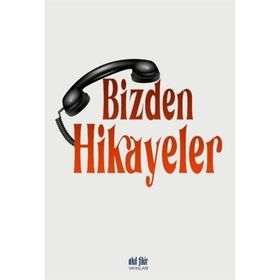 Bizden Hikayeler Akıl Fikir Yayınları