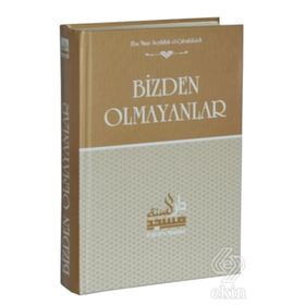 Bizden Olmayanlar - Ebu Muaz Seyfullah el-Çabukabadi
