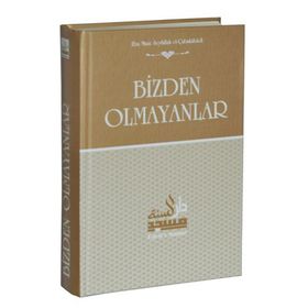 Bizden Olmayanlar - Ebu Muaz Seyfullah el-Çabukabadi