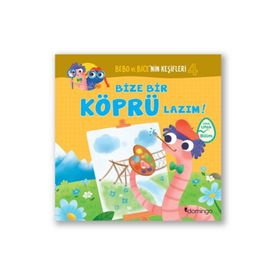 Bize Bir Köprü Lazım!-Bebo ve Bice'nin Keşifleri 4 - Tecnoscienza