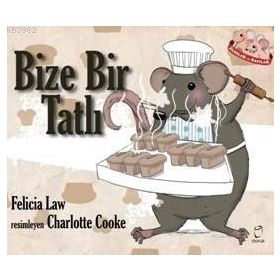 Bize Bir Tatlı - Felicia Law