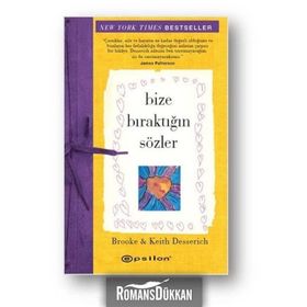 Bize Bıraktığın Sözler - Keith Desserich Brooke