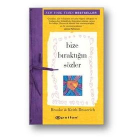 Bize Bıraktığın Sözler - Keith Desserich Brooke