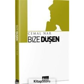Bize Düşen - Cemal Nar