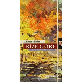 Bize Göre - Ahmet Haşim