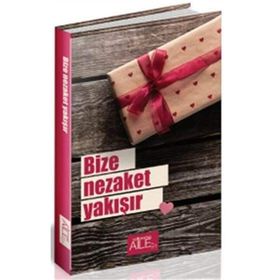 Bize Nezaket Yakışır - Derya Şahin