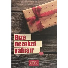 Bize Nezaket Yakışır - Derya Şahin