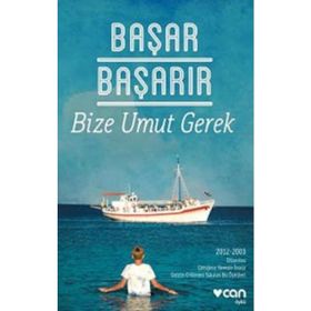 Bize Umut Gerek - Başar Başarır