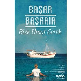 Bize Umut Gerek - Başar Başarır