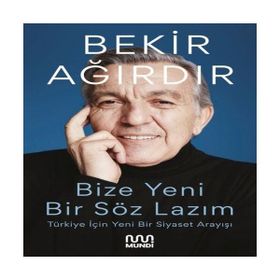 Bize Yeni Bir Söz Lazım Mundi Kitap