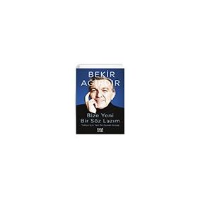 Bize Yeni Bir Söz Lazım Mundi Kitap