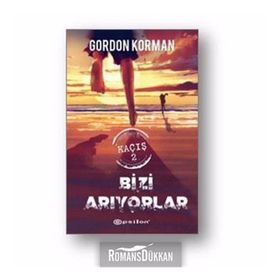 Bizi Arıyorlar - Kaçış 2 - Gordon Korman