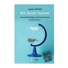 Bizi Ayıran Uçurum Metis Yayınları