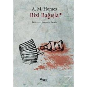 Bizi Bağışla - Amy H. Homes