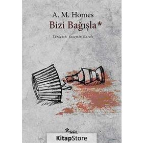 Bizi Bağışla - Amy H. Homes