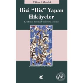 Bizi Biz Yapan Hikayeler - William Lowell Randall