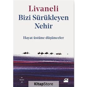 Bizi Sürükleyen Nehir - Zülfü Livaneli