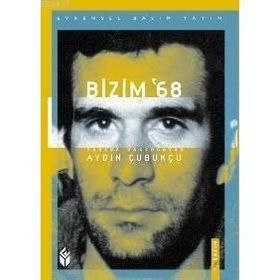 BIZIM 68 - AYDIN ÇUBUKÇU