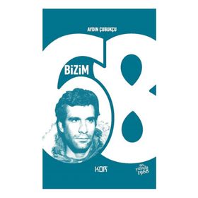 BIZIM 68 - AYDIN ÇUBUKÇU