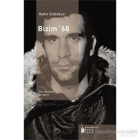 BIZIM 68 - AYDIN ÇUBUKÇU