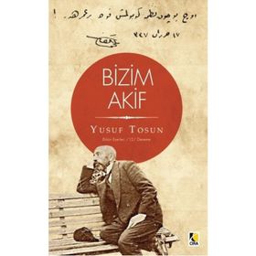 Bizim Akif - Yusuf Tosun