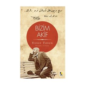 Bizim Akif - Yusuf Tosun