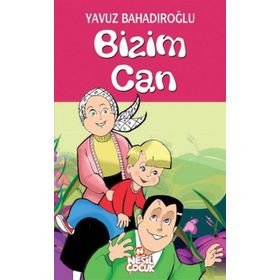 Bizim Can - Yavuz Bahadıroğlu
