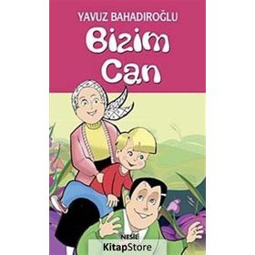 Bizim Can - Yavuz Bahadıroğlu