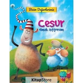 Bizim Değerlerimiz - Cesur Olmak İstiyorum - E. Murat Yığcı