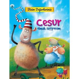 Bizim Değerlerimiz - Cesur Olmak İstiyorum - E. Murat Yığcı