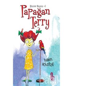 Bizim Deniz 1 Papağan Terry - Haldun Açıksözlü