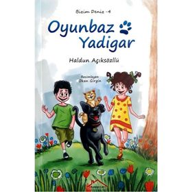 Bizim Deniz 4 - Oyunbaz Yadigar - Haldun Açıksözlü